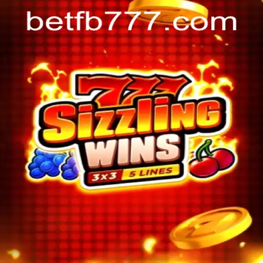 Discover the Thrills of 777 Sizzling Wins with FB777