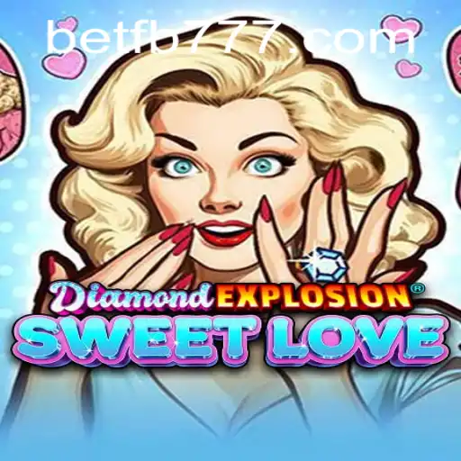 DiamondExplosionSweetLove: The Game that's Taking the World by Storm