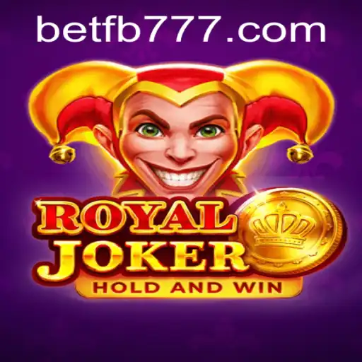 Discover the World of RoyalJoker: A Thrilling Game Experience with FB777